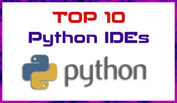 Top 10 Best Python IDEs Used By Python Developers In 2019 – Web ...